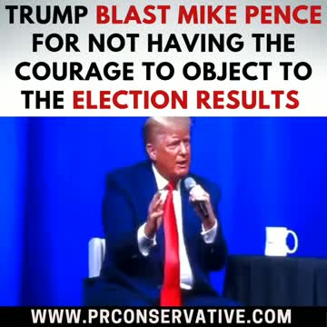 Trump blast Mike Pence for not having courage