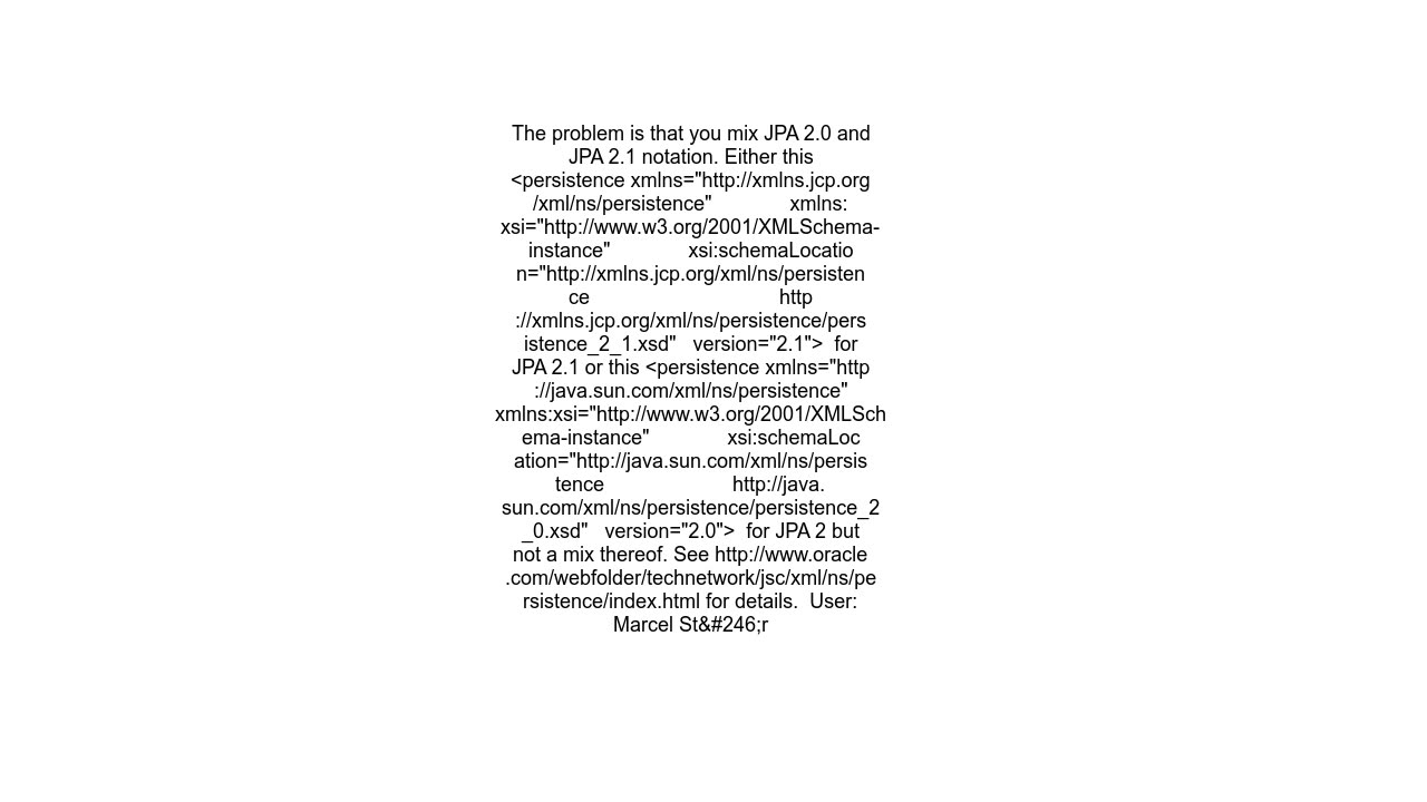 Can not find the declaration of element &#39;persistence&#39;