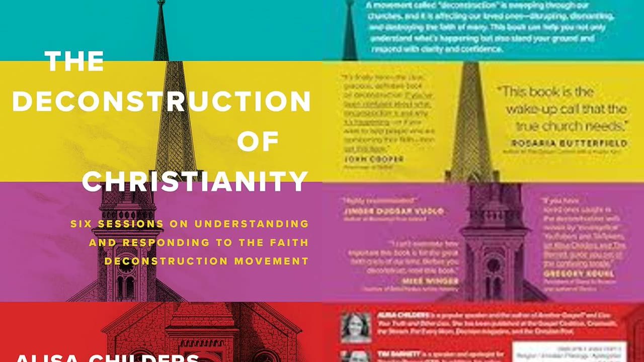 The Deconstruction of Christianity By Alisa Childers