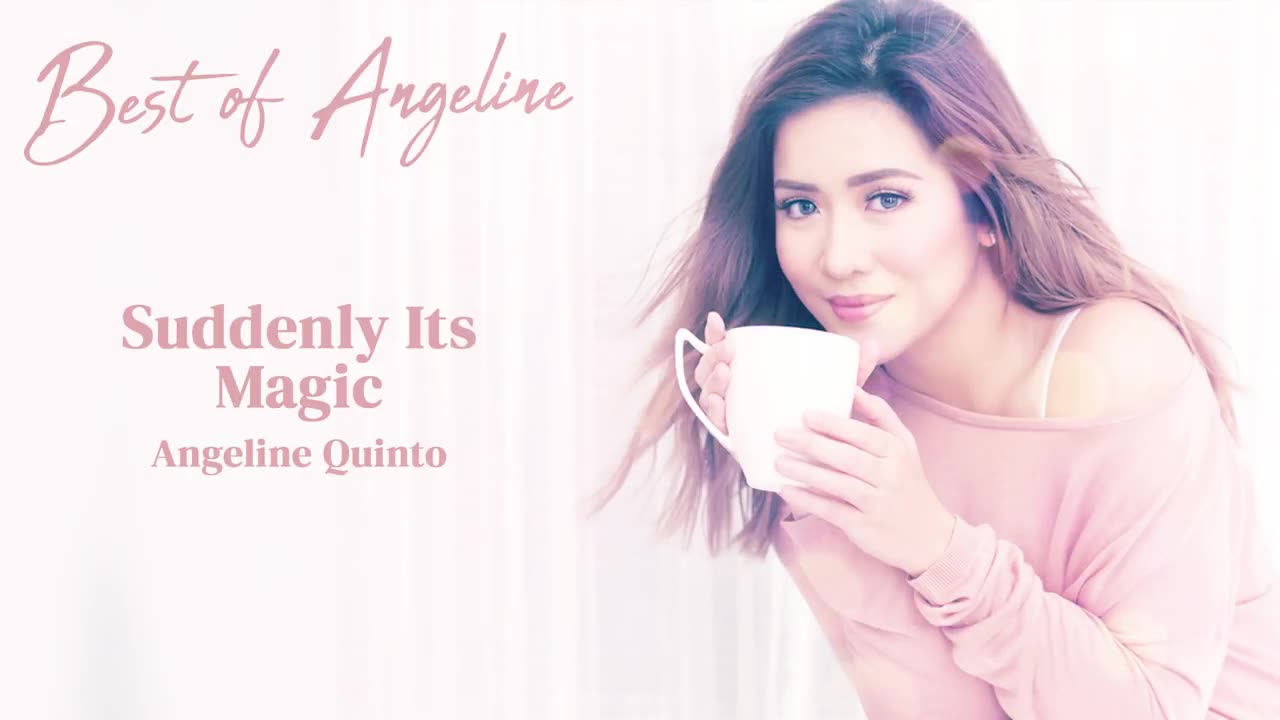 Best of Angeline Quinto | Playlist