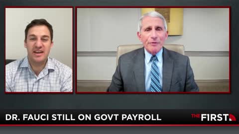 Dr. Fauci STILL On Government Payroll