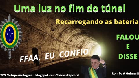 UMA LUZ NO FIM DO TÚNEL