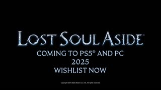 Lost Soul Aside- Official Trailer