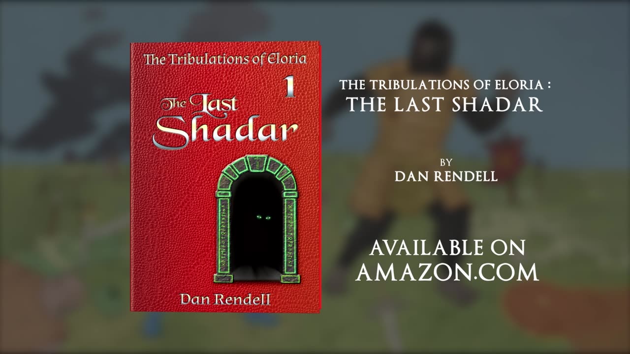 the Last Shadar (the Tribulations of Eloria Book 1)