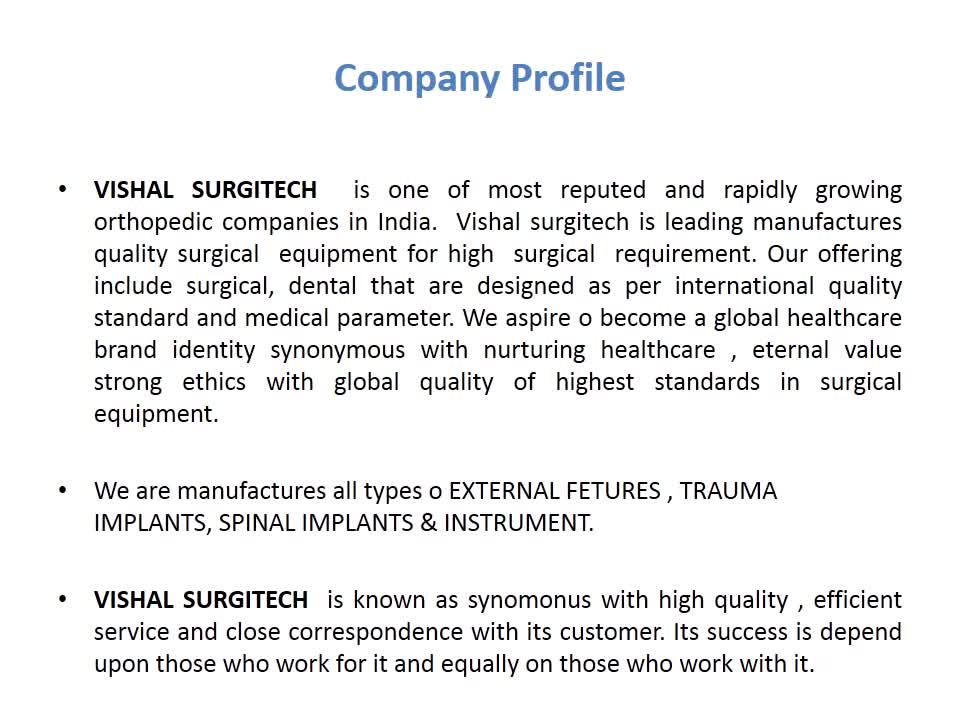 " leading manufacturer of quality surgical equipment"