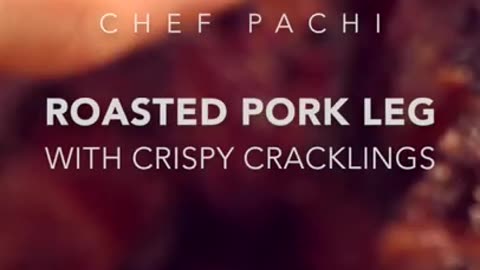 Leg of Pork with Crispy Cracklings|