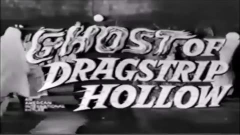 Movie trailer for The Ghost of Dragstrip Hollow