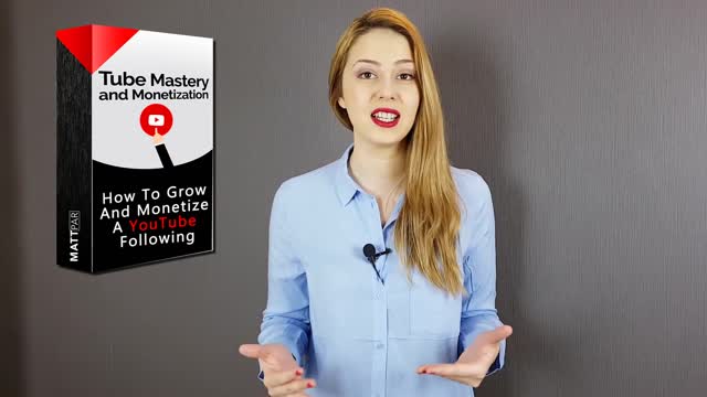 Tube Mastery and Monetization by Matt Par