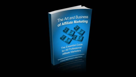 The Art and Business of Affiliate Marketing