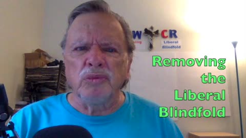 NWCR's Removing the Liberal Blindfold - 08-11