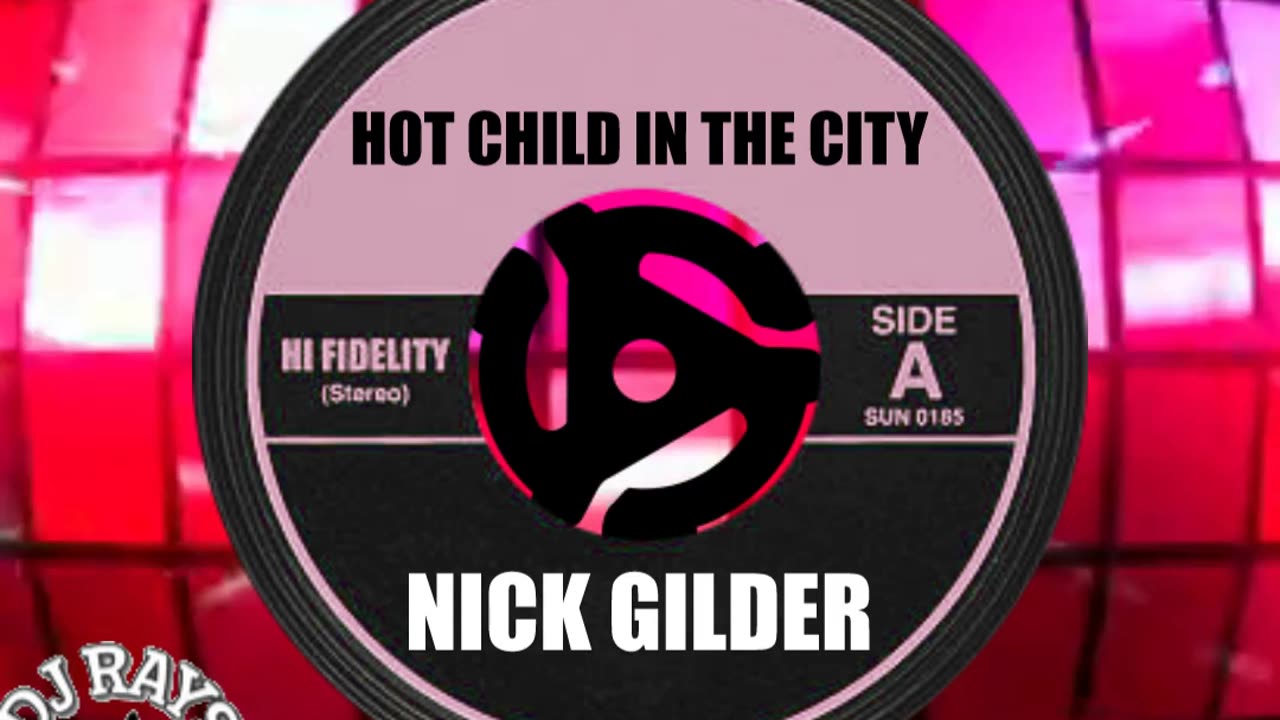#1 SONG THIS DAY IN HISTORY! November 2nd 1978 "HOT CHILD IN THE CITY" by NICK GILDER