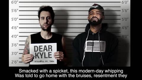 Dear Kyle KillWill ft The Marine Rapper Lyric Video