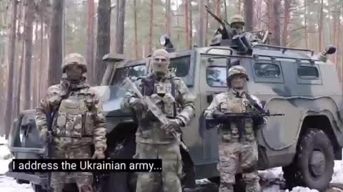 Russian Solders address the Ukrainian army