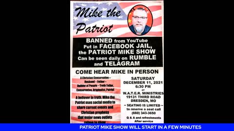 PATRIOT MIKE SHOW DECEMBER 10TH 2021