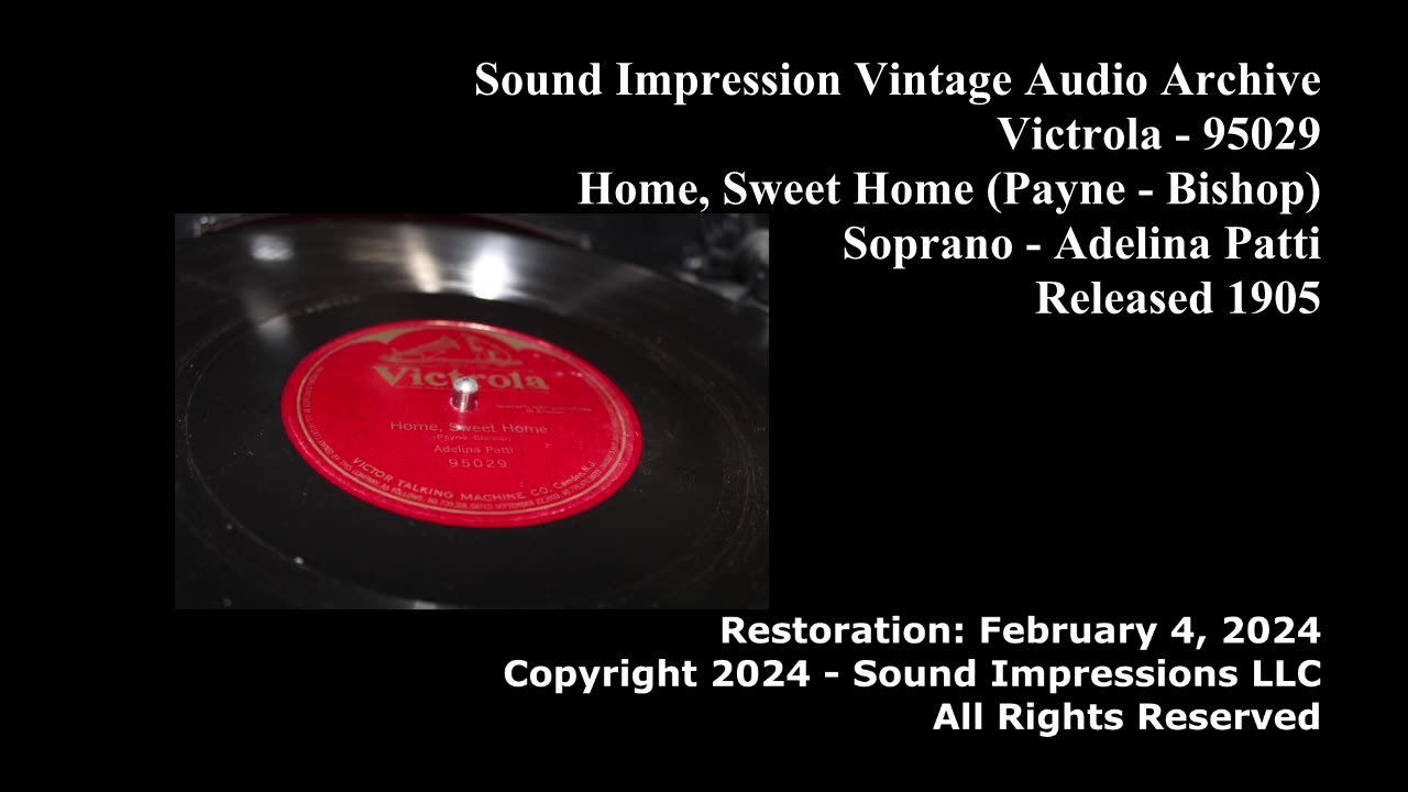 Victrola - #95029 Home, Sweet Home (Adelina Patti)