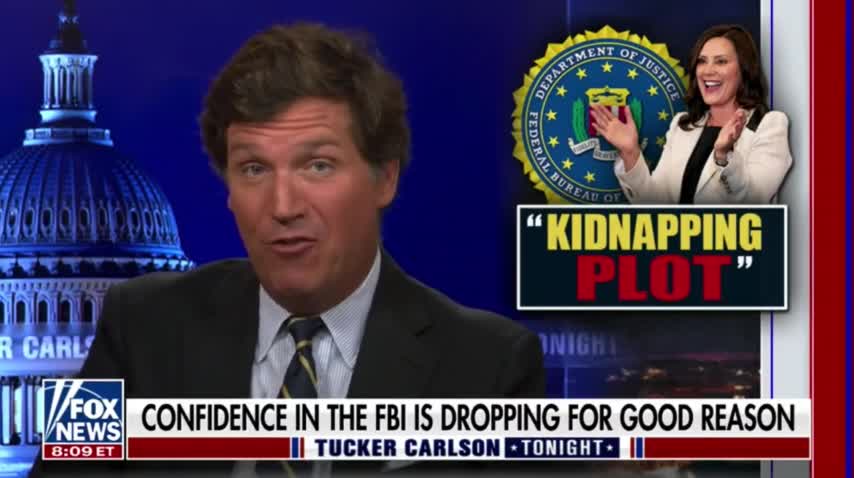 Tucker Carlson Breaks Down How the FBI Created the Gretchen Whitmer Kidnapping Plot