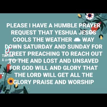 PLEASE HUMBLE PRAYER REQUEST PLEASE