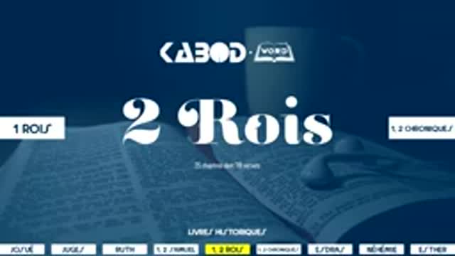 « 2 Rois » - L'Ancien Testament La Sainte Bible, audio VF