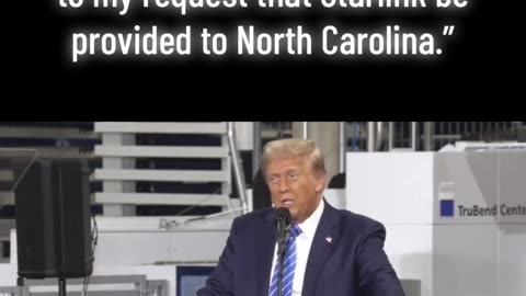 TRUMP thanks Elon for responding to urgent request for Starlink deployments to NC