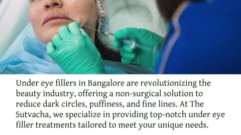 Transform Your Appearance with Under Eye Fillers in Bangalore at Sutvacha.