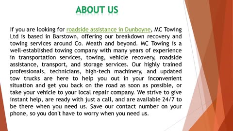 If you are looking for roadside assistance in Dunboyne