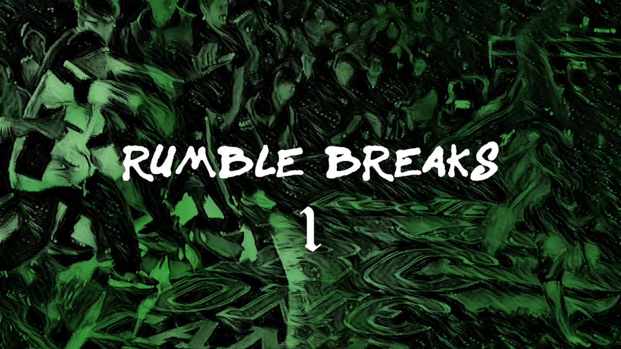 Rumble Breaks | Ep.1 | Anno Domini Beats