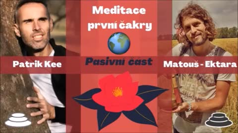 Ukázka meditace první čakry