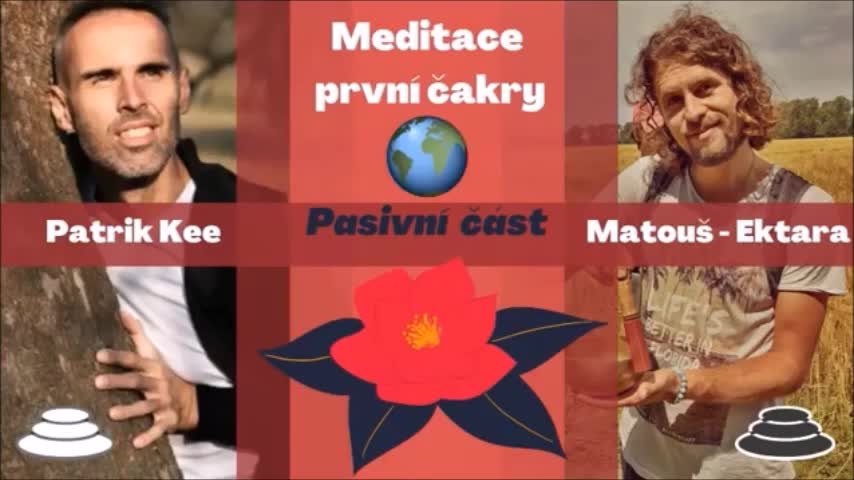 Ukázka meditace první čakry