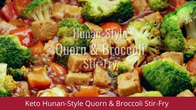 Keto Hunan-Style Quorn and Broccoli Stir-Fry | Keto Diet Easy Recipe