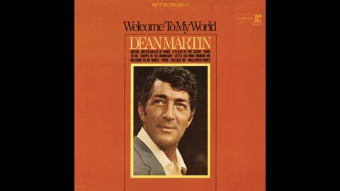 Dean Martin Welcome to My World (Official Audio)