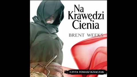 Brent Weeks Tom 2 Na Krawędzi Cienia część 1