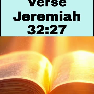 Daily Bible Verse - Jeremiah 32:27