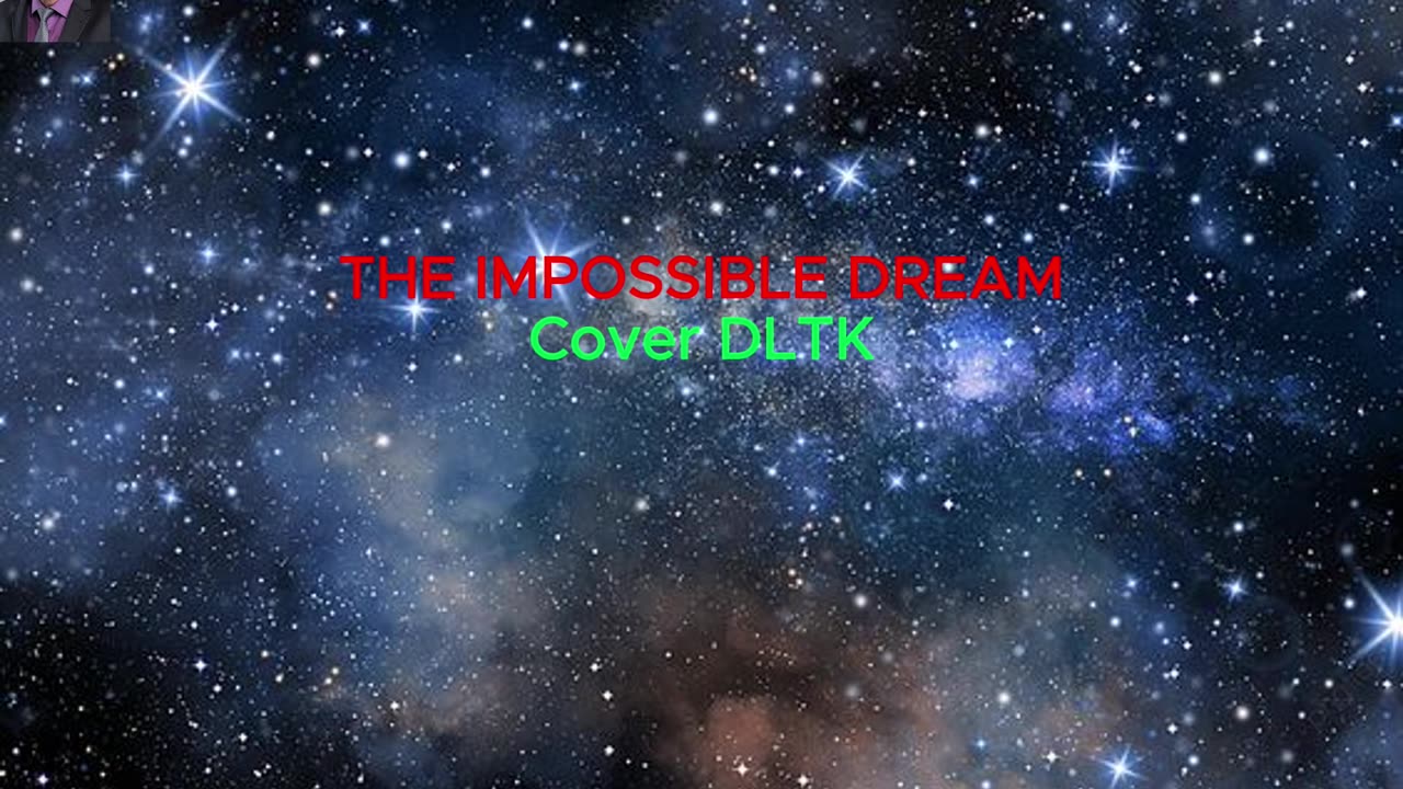 The Impossible Dream