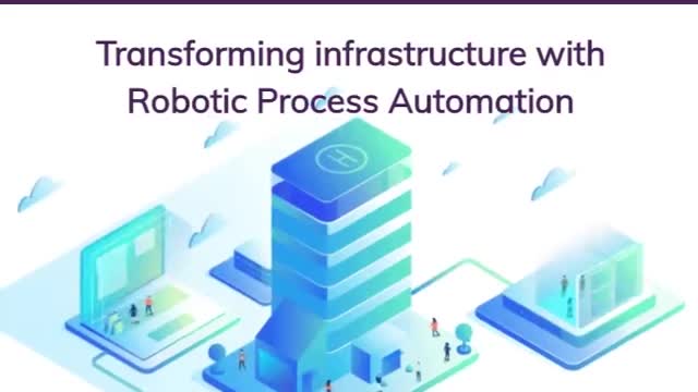 Transformation Infrastructure Robotics Process Automation