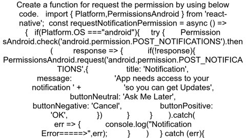 How to ask for notifications permission on Android using reactnative 068