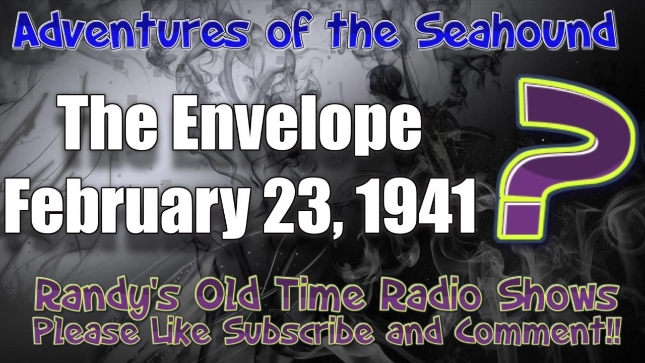 41-02-23 Adv. of the Seahound - The Envelope