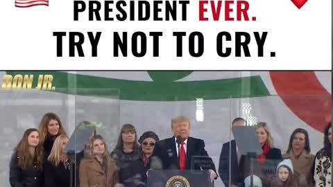 PRESIDENT DONALD J. TRUMP THE MOST PRO-LIFE PRESIDENT EVER!