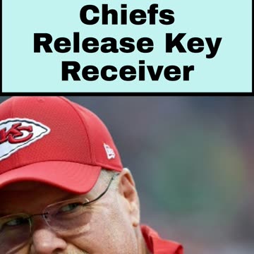 Chiefs Release Key Receiver