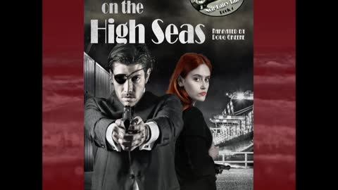 ROBBERY ON THE HIGH SEAS (Noir Fairy Tales, Book 4)