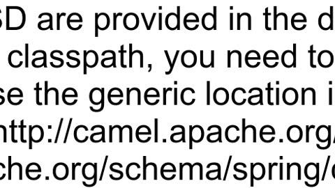 Apache Camel Cannot locate xsd file exception