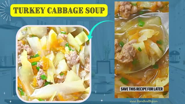 Turkey Cabbage Soup