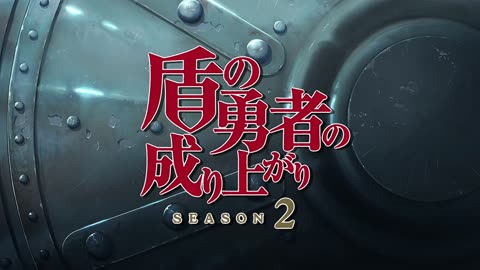 The Rising of the Shield Hero Opening 3