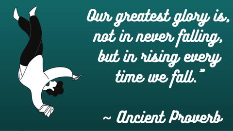 Rise up every time.. When you fall.. Inspire your thoughts mind and soul