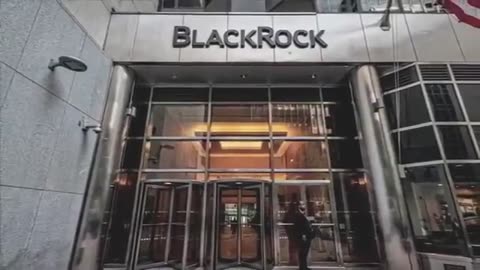 BlackRock: The Most Shocking Conspiracy You’ve Never Heard Of