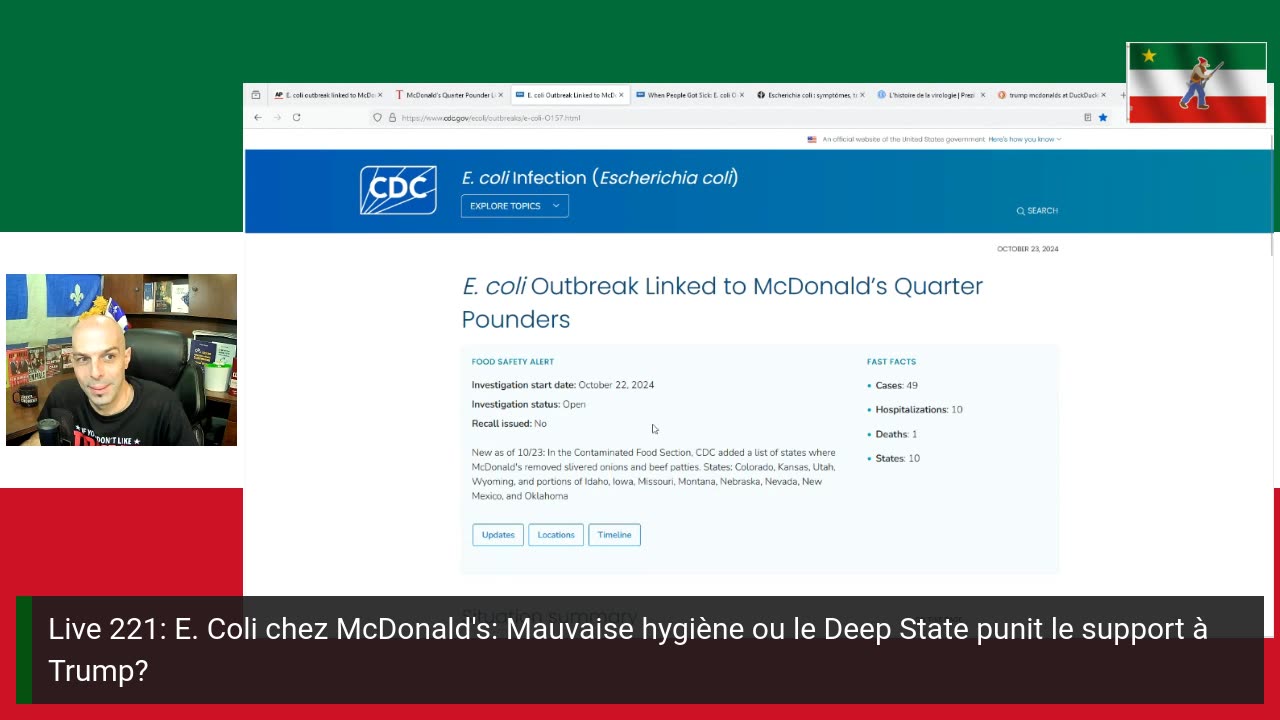 Live 221: E. Coli chez McDonald's: Mauvaise hygiène ou le Deep State punit le support à Trump?