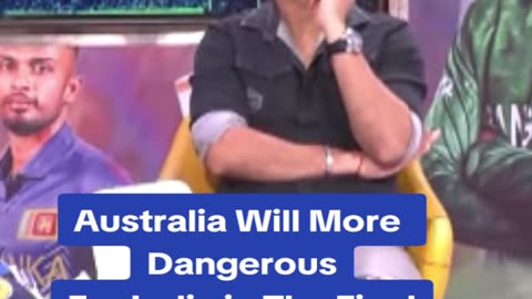 Australia Will Be More Dangerous in the Final