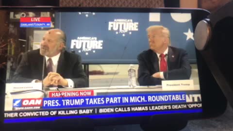 🦅 OANN president Donald Trump townhall Michigan roundtable Friday 05:57 pm