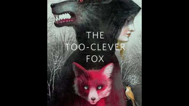 The Too Clever Fox