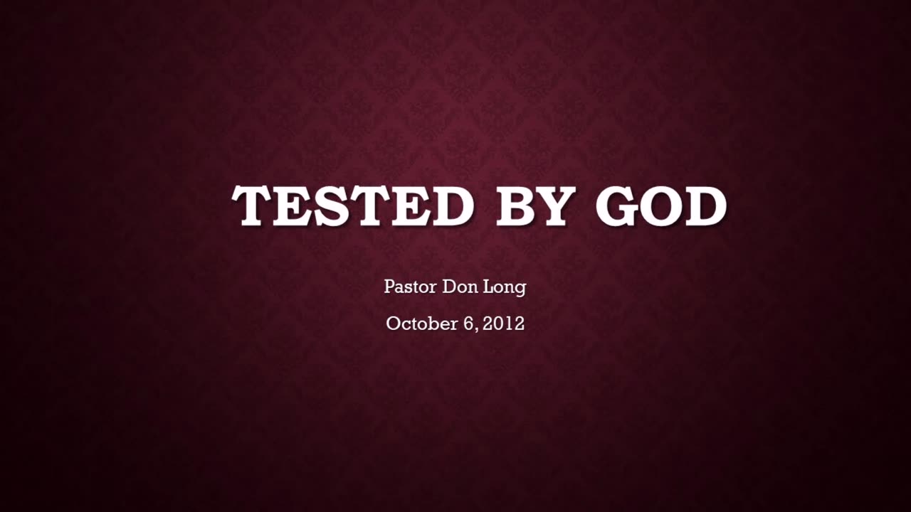 Tested By God (October 6, 2012)