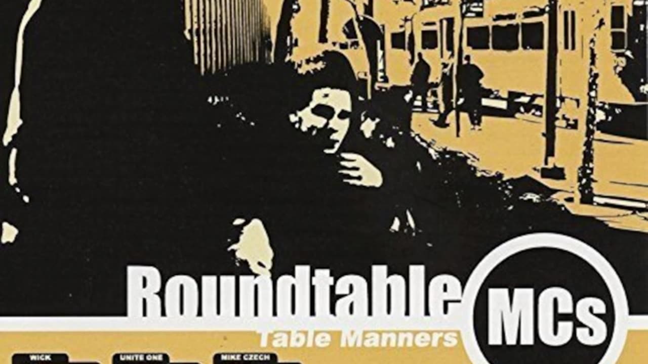 Roundtable MCs - Table Manners - 2001